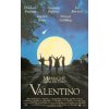 Hudba VALENTINO - MOONLIGHT AND VALENTINO