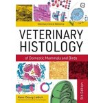 Veterinary Histology of Domestic Mammals and Birds – Hledejceny.cz