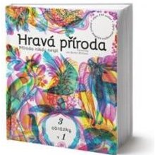 Hravá příroda - Rachel Williams