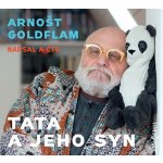 Tata a jeho syn - 2 CD - Arnošt Goldflam