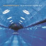 Hooverphonic - Blue Wonder Power Milk LP – Hledejceny.cz