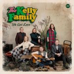 The Kelly Family - We Got Love - Limited Edition LP – Hledejceny.cz