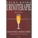 Velká kniha Urinoterapie, Diagnostika nemocí z moči – Hledejceny.cz