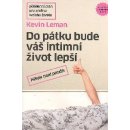 Kniha Kevin Leman: Do pátku bude váš intimní život lepší