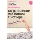 Kevin Leman: Do pátku bude váš intimní život lepší – Sleviste.cz