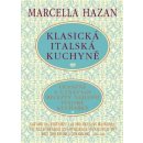 Klasická italská kuchyně - Hazan Marcella