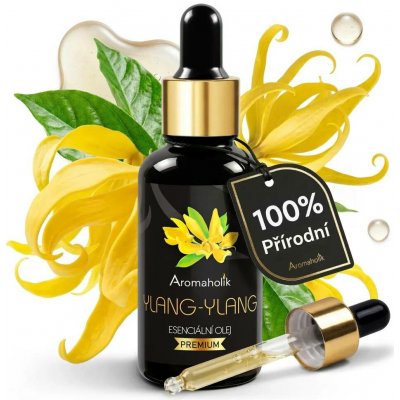 Aromaholik esenicální olej Ylang ylang 30 ml – Hledejceny.cz