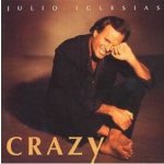 Iglesias Julio - Crazy CD – Hledejceny.cz