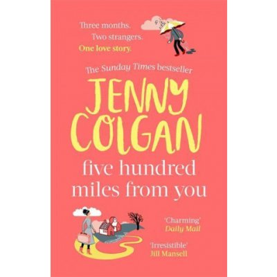 Five Hundred Miles From You - Jenny Colganová – Zboží Dáma
