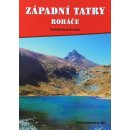 Turist.průvodce-Západ.Tatry Západní Tatry-Roháče