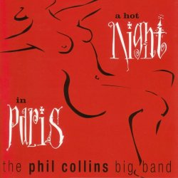 Phil Collins - A HOT NIGHT IN PARIS CD