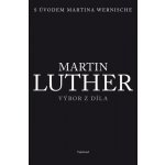 Martin Luther - Luther, Martin, Vázaná – Zboží Mobilmania