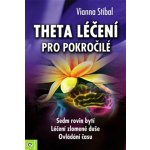 Theta léčení pro pokročilé – Hledejceny.cz