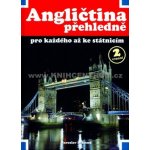 Angličtina přehledně - pro každého až ke státnicím - Jaroslav Lakomý – Hledejceny.cz