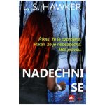 Nadechni se - L. S. Hawker – Hledejceny.cz