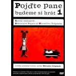 Pojďte pane, budeme si hrát 1 DVD – Hledejceny.cz