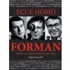Kniha Ecce homo Forman - Radim Kratochvíl