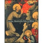 Mittelalterliche Malerei in Böhmen - Jan Royt – Hledejceny.cz