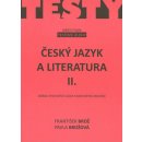 Český jazyk a literatura II. –