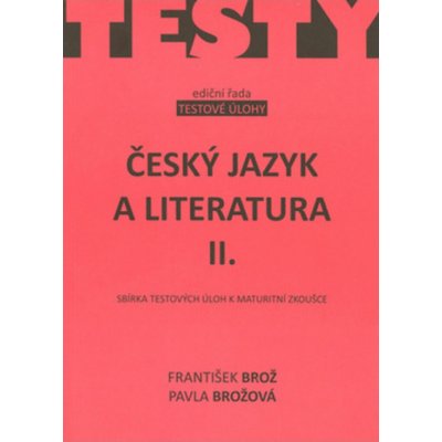 Český jazyk a literatura II. – – Zbozi.Blesk.cz