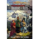 Dragonlance: Dragons of Fate - Margaret Weis, Tracy Hickman