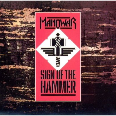 Manowar - Sign Of The Hammer CD – Sleviste.cz