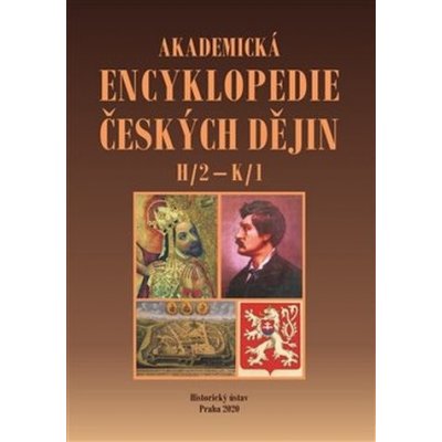 Akademická encyklopedie českých dějin VI. -H/2 – K/1 - Jaroslav Pánek – Zboží Mobilmania