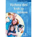 Kniha Výchova dětí krok za krokem - Jan-Uwe Rogge