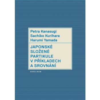 Japonské složené partikule v příkladech a srovnání