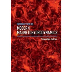 Introduction to Modern Magnetohydrodynamics