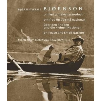 Bjørnstjerne Bjørnson o mieri a malých národoch