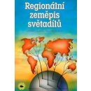  Regionální zeměpis světadílů pro SŠ - Učebnice - Bičík Ivan a kolektiv