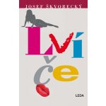 Lvíče - Josef Škvorecký – Hledejceny.cz