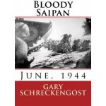 Bloody Saipan, June 1944 – Hledejceny.cz