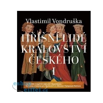 H říšní lidé království českého I - Vlastimil Vondruška