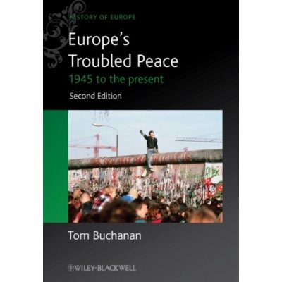 Europe´s Troubled Peace – Zbozi.Blesk.cz