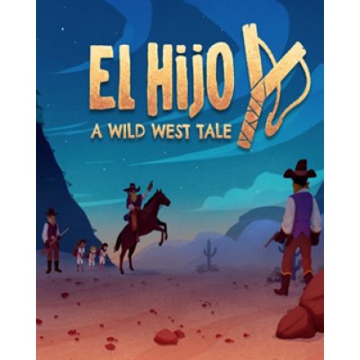 El Hijo: A Wild West Tale