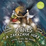 Agnes a Zakázaná hora - Veronika Hurdová - čtou Veronika Khek Kubařová a Hynek Čermák – Zboží Dáma