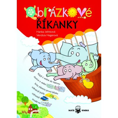 Obrázkové říkanky - Hanka Jelínková