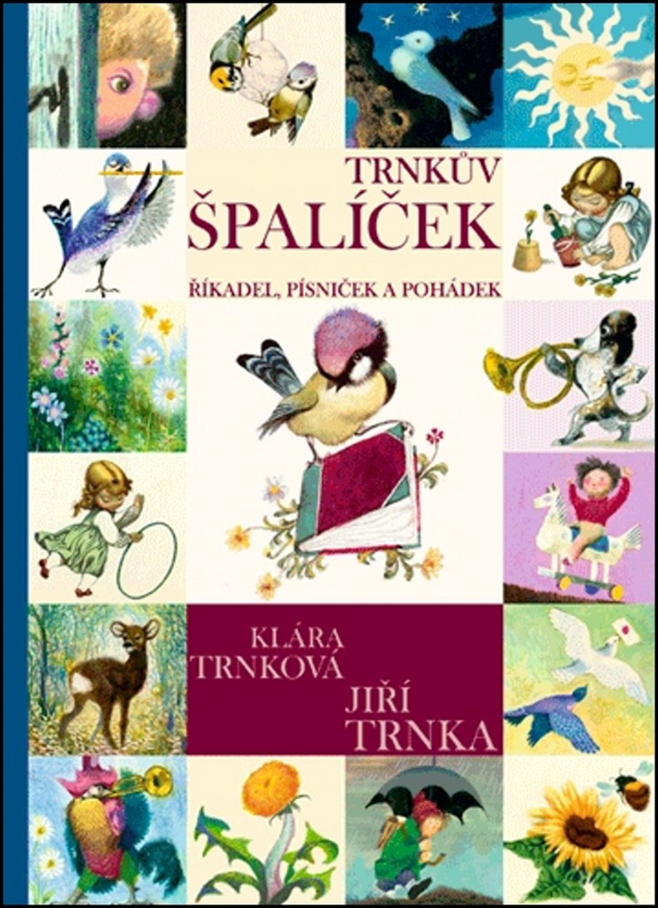 Trnkův špalíček – Trnková Klára, Trnka Jiří