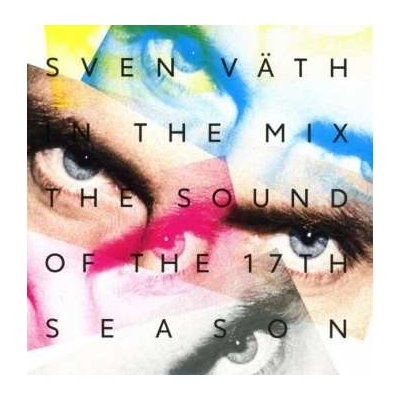 Sven Väth - In The Mix The Sound Of The 17th Season CD – Zbozi.Blesk.cz