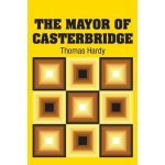 Mayor of Casterbridge – Hledejceny.cz