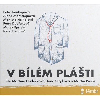 V bílém plášti - Soukupová Petra – Hledejceny.cz