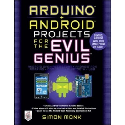 Arduino + Android Projects for the Evil G S. Monk