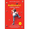 Kniha Rodičovství s láskou a logikou Foster W. Cline, Jim Fay