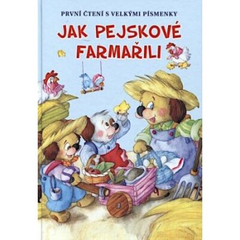 Jak pejskové farmařili