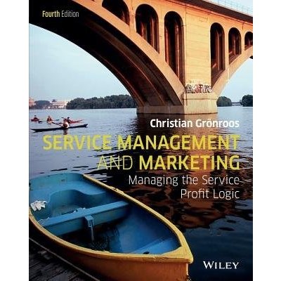 Gronroos, Christian: Service Management and Marketing – Hledejceny.cz