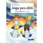 Jóga pro děti - Jógohrátky se zvířátky – Hledejceny.cz