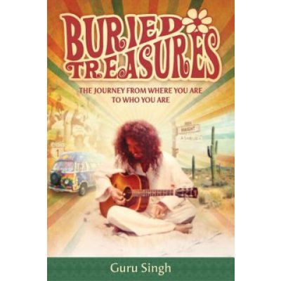 Buried Treasures: The Journey From Where You Are to Who You Are – Hledejceny.cz
