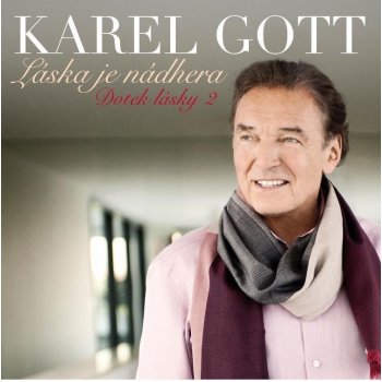 Gott Karel - Láska je nádhera , LP